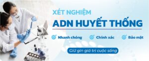 Trung tâm xét nghiệm ADN HCM